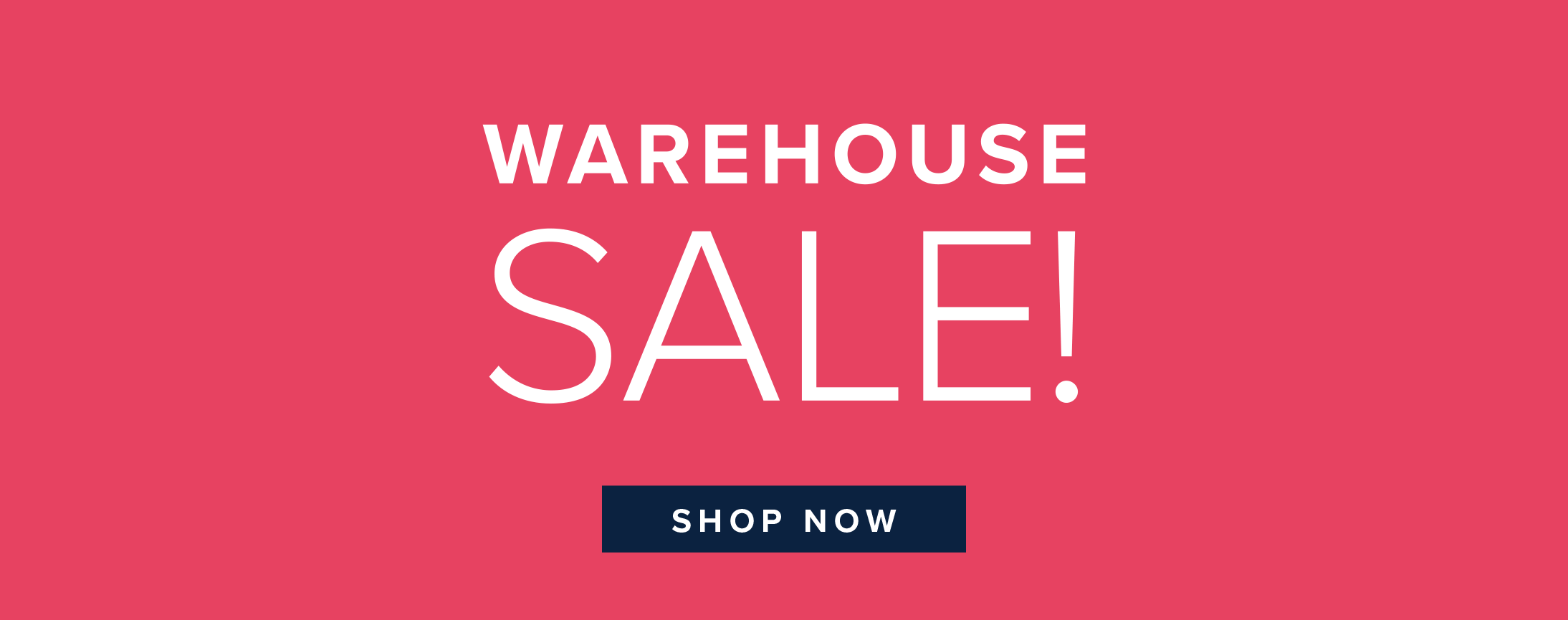 Warehouse Sale